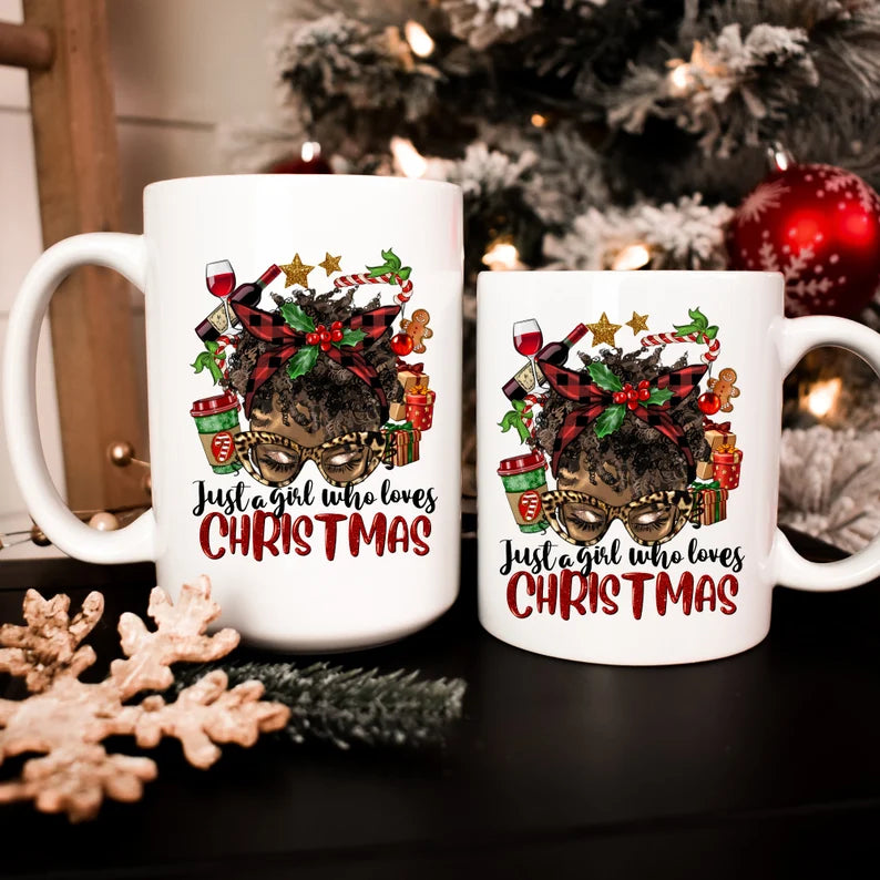 Just a girl who loves CHRISTMAS MUG