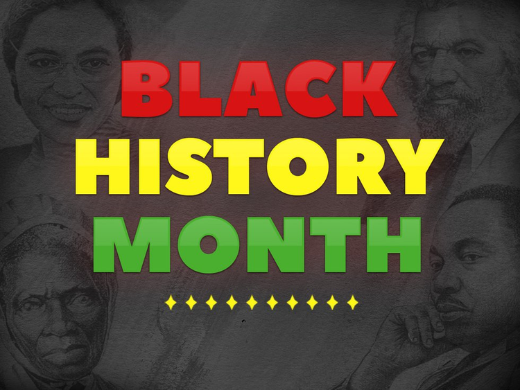 BLACK HISTORY MONTH