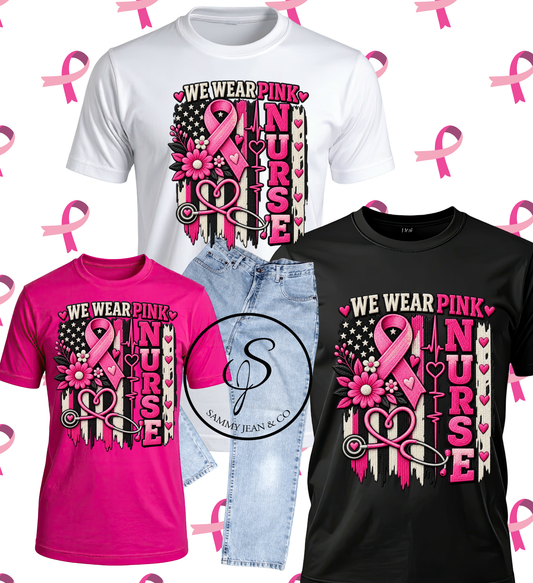 Nurse WE WEAR PINK