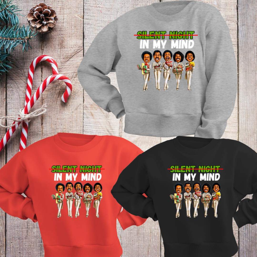 In My Mind / Silent Night / Temptations / Christmas Sweatshirt / Holiday