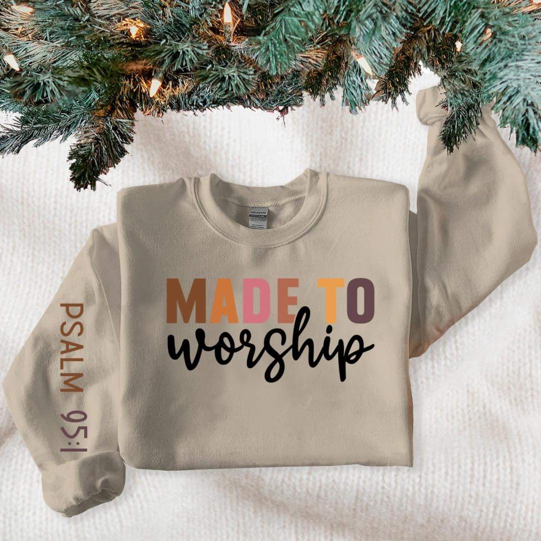 MADE TO WORSHIP