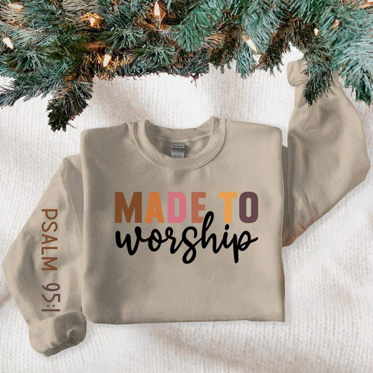 MADE TO WORSHIP