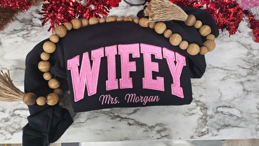 Wifey Glitter Applique Embroidered Sweatshirt