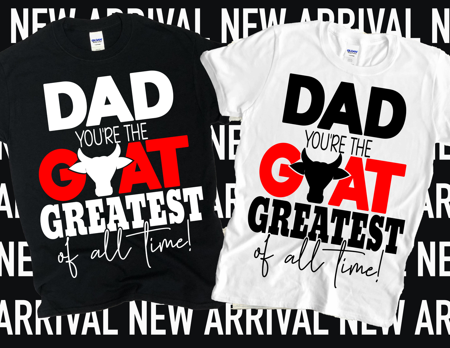 Dad You're The G.O.A.T Tee, Father's Day Shirt